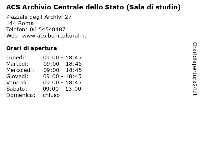 Orari di apertura ACS Archivio Centrale dello Stato Sala di